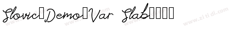 Slovic_Demo_Var Slab字体转换